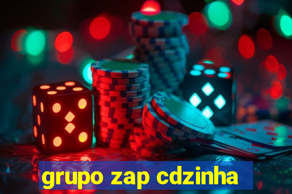 grupo zap cdzinha